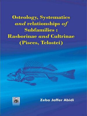 cover image of Osteology, Systematics and Relationships of Subfamilies